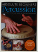 Absolute Beginners Percussion Book Absolute Beginners Percussion Book